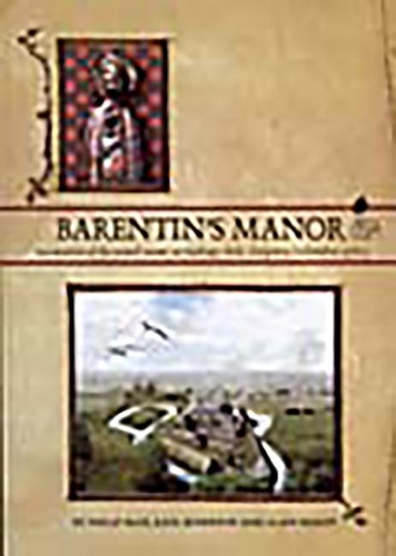 Бумажная книга «Barentin's Manor: Excavations of the moated manor at Hardings Field, Chalgrove, Oxfordshire 1976-9», авторов Алан Харди, Кейт Атертон, Филип Пейдж - фото №1