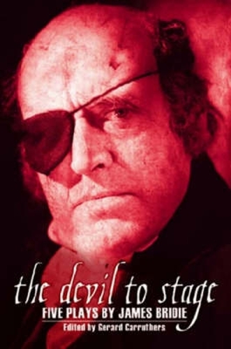 Бумажная книга «The Devil to Stage: Five Plays by James Bridie», автор Джеймс Брайди - фото №1