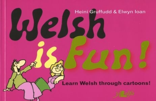 Паперова книга «Welsh is Fun!», авторів Елвін Іоан, Хайні Груффудд - фото №1