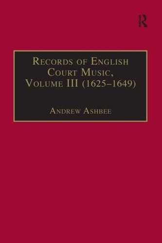 Паперова книга «Records of English Court Music: Volume III (1625-1649)» - фото №1