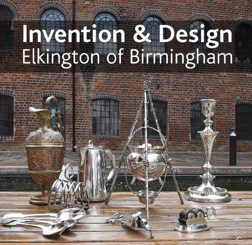 Паперова книга «Invention & design: Elkington of Birmingham», автор Джонатан Берг - фото №1