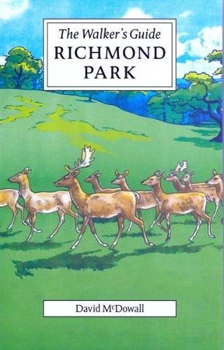 Паперова книга «Richmond Park: The Walker's Guide», автор Девід МакДауелл - фото №1
