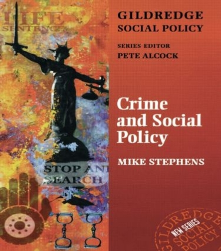 Бумажная книга «Crime and Social Policy», автор Майк Стивенс - фото №1