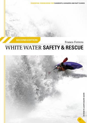 Паперова книга «White Water Safety and Rescue», автор Франко Ферреро - фото №1
