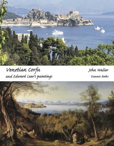 Бумажная книга «Venetian Corfu and Edward Lear's Paintings», автор Джон Уоллер - фото №1