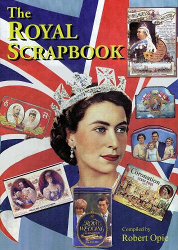 Бумажная книга «The Royal Scrapbook», автор Роберт Опи - фото №1