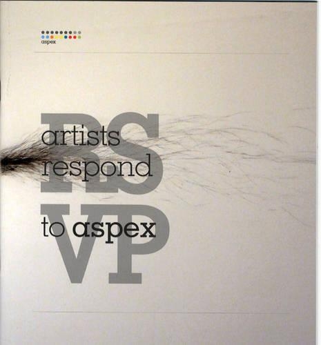 Паперова книга «RSVP: Artists Respond to Aspex», автор Ширлі Розмарі - фото №1