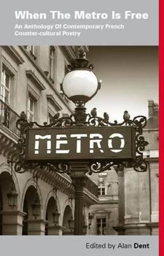 Бумажная книга «When The Metro is Free», автор Алан Дент - фото №1