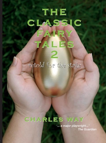 Бумажная книга «The Classic Fairytales 2: Retold for the Stage», автор Чарльз Вэй - фото №1