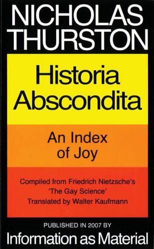 Бумажная книга «Nicholas Thurston: Historia Abscondita - An Index of Joy», автор Николас Терстон - фото №1