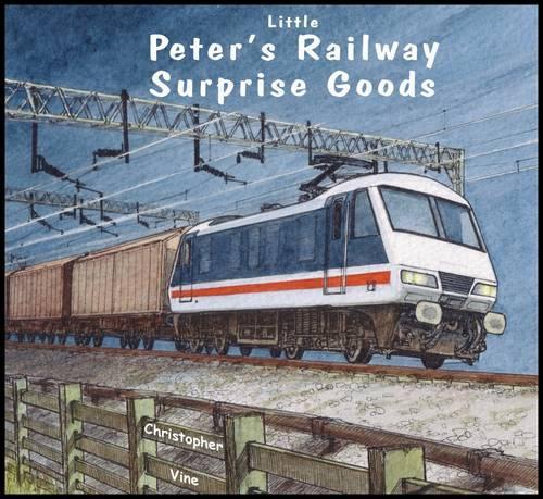 Паперова книга «Peter's Railway Surprise Goods», автор Крістофер Г. С. Вайн - фото №1