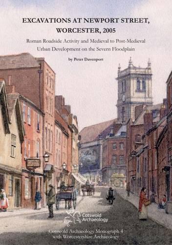 Бумажная книга «Excavations at Newport Street, Worcester, 2005: Roman Roadside Activity and Medieval to Post-Medieval Urban Development on the Severn Floodplain», автор Питер Дэвенпорт - фото №1