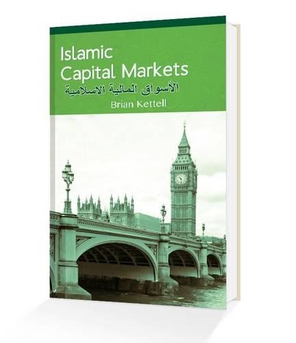 Паперова книга «Islamic Capital Markets», автор Брайан Б. Кеттелл - фото №1