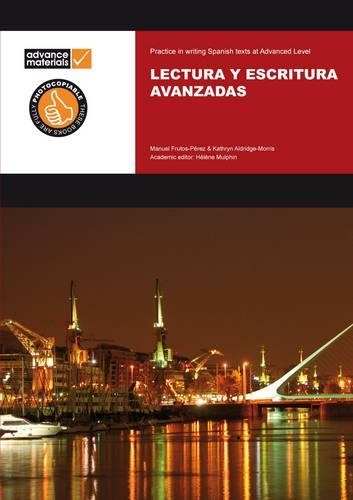 [object Object] «Lectura y Escritura Avanzadas A Level Practice Book», авторів Кетрін Олдрідж-Морріс, Мануель Фрутос-Перес - фото №1