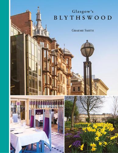 Бумажная книга «GLASGOW'S BLYTHSWOOD», автор Грэм Смит - фото №1