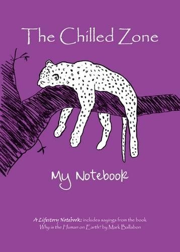 Паперова книга «The Chilled Zone: My Notebook», автор Марк Баллабон - фото №1