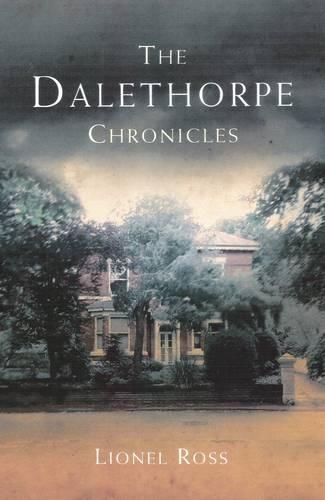 Паперова книга «The Dalethorpe Chronicles», автор Лайонел Росс - фото №1