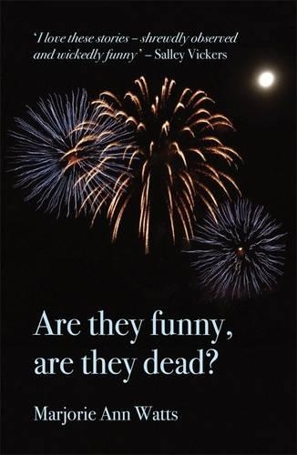 Бумажная книга «Are They Funny, are They Dead?», автор Марджори-Энн Уоттс - фото №1