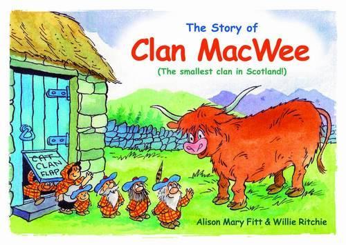 Паперова книга «Clan MacWee: The Smallest Clan in Scotland», автор Елісон Мері Фітт - фото №1