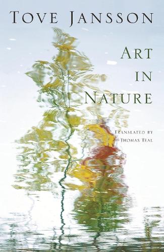 Бумажная книга «Art in Nature: and other stories», автор Туве Янссон - фото №1