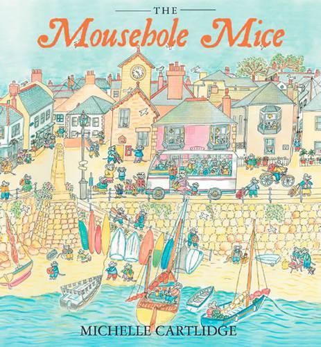Паперова книга «The Mousehole Mice», автор Мішель Картлідж - фото №1