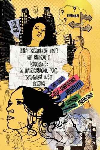 Бумажная книга «The Exciting Life of Being a Woman», авторов Амелия Ли, Feminist Webs - фото №1