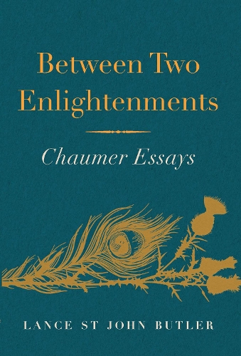 Паперова книга «Between Two Enlightenments: Chaumer Essays», автор Ленс Сент-Джон Батлер - фото №1