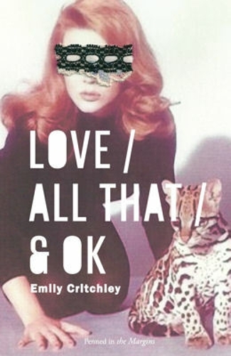 Бумажная книга «Love / All That / & OK», автор Эмили Критчли - фото №1
