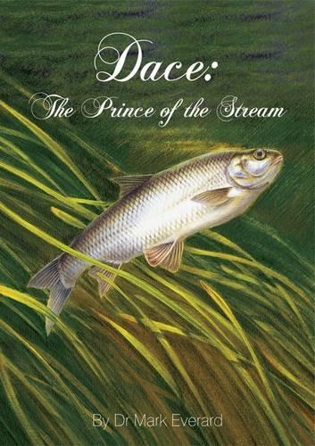 Паперова книга «Dace: The Prince of the Stream», автор Марк Еверард - фото №1
