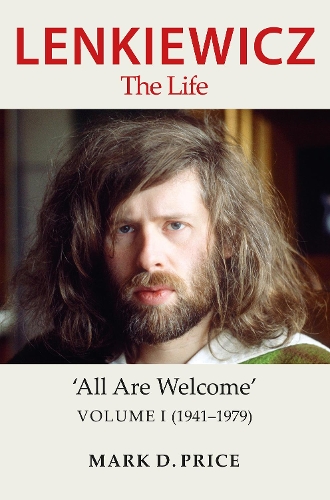 Бумажная книга «Lenkiewicz - The Life: 'All Are Welcome, Volume I (1941-1979)», автор Марк Прайс - фото №1