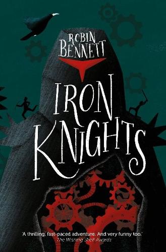 Бумажная книга «Iron Knights», автор Робин Беннет - фото №1