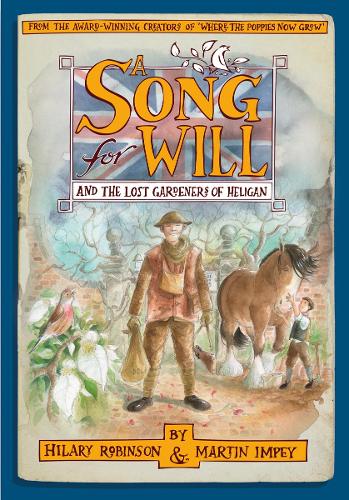 [object Object] «A Song for Will: The Lost Gardeners of Heligan», автор Хилари Робинсон - фото №1