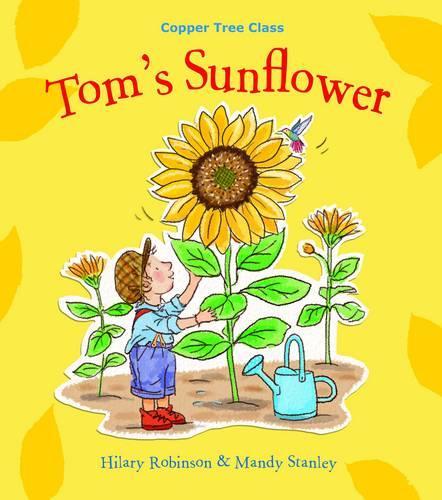 Паперова книга «Tom's Sunflower», автор Хіларі Робінсон - фото №1