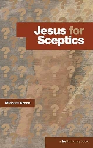 Бумажная книга «Jesus for Sceptics», автор Майкл Грин - фото №1