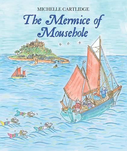 Бумажная книга «The Mermice of Mousehole», автор Мишель Картлидж - фото №1
