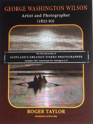 Бумажная книга «George Washington Wilson: Artist and Photographer», автор Роджер Тейлор - фото №1