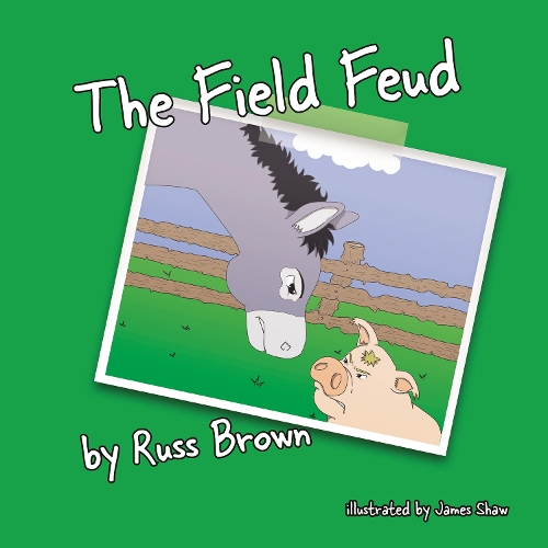 Паперова книга «The Field Feud», автор Расс Браун - фото №1