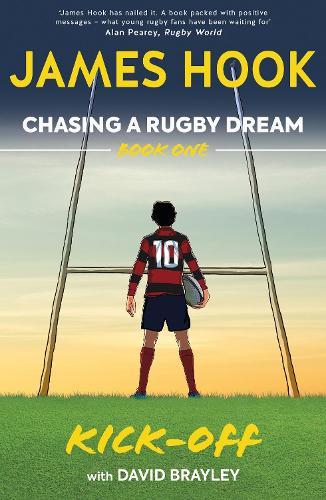 Бумажная книга «Chasing a Rugby Dream: Book One: Kick Off», авторов Дэвид Брейли, Джеймс Хук - фото №1