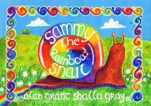 Паперова книга «Sammy the Rainbow Snail», автор Алан Грант - фото №1