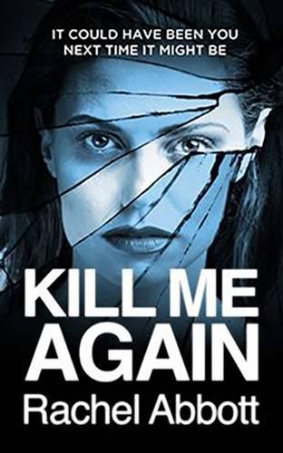 Паперова книга «Kill Me Again», автор Рейчел Ебботт - фото №1