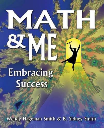 Паперова книга «Math & Me: Embracing Success», авторів Беккер Сідні Сміт, Венді Хейгеман Сміт - фото №1
