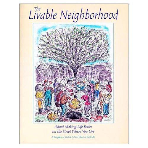 Паперова книга «The Livable Neighbourhood», автор Global Action Plan for Planet Earth - фото №1