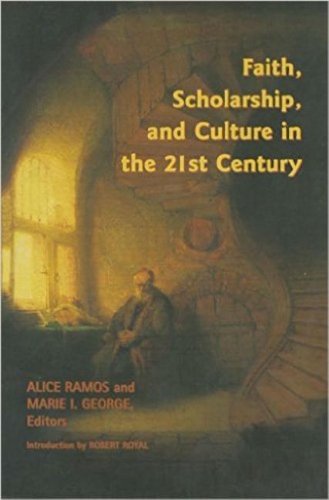 Паперова книга «Faith, Scholarship, and Culture in the 21st Century», автор Марі І. Джордж - фото №1