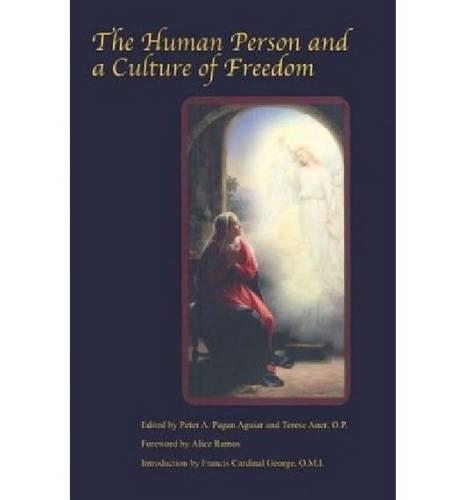 Паперова книга «The Human Person and a Culture of Freedom», автор Френсіс Кардинал Джордж - фото №1