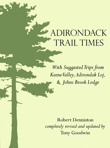 Бумажная книга «Adirondack Trail Times», авторов Роберт Деннистон, Тони Гудвин - фото №1