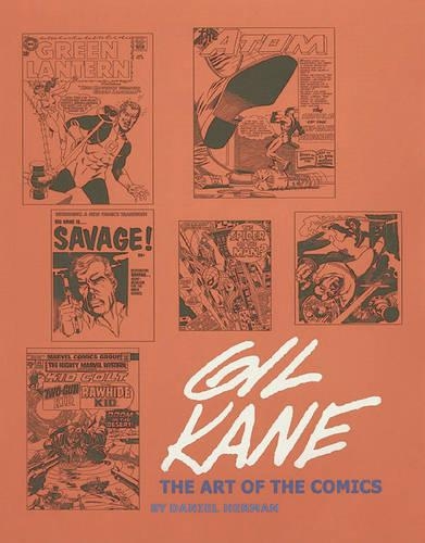 Паперова книга «Gil Kane Art of the Comics», автор Деніел Герман - фото №1