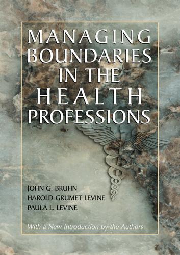 Бумажная книга «Managing Boundaries in the Health Professions», авторов Гарольд Грумет Левин, Джон Г. Брун, Пола Л. Левин - фото №1