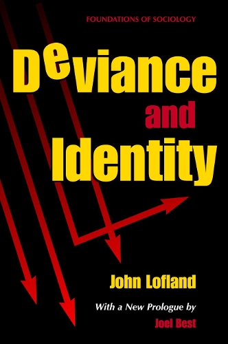 Бумажная книга «Deviance and Identity», автор Джон Лофланд - фото №1