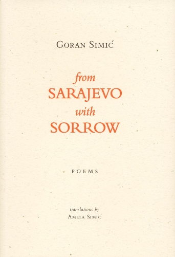 Паперова книга «From Sarajevo With Sorrow», автор Горан Сіміч - фото №1