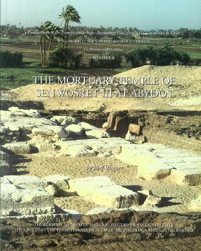 Бумажная книга «The Mortuary Temple of Senwosret III at Abydos», автор Йозеф В. Вегнер - фото №1